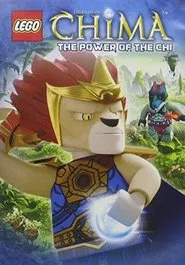 LEGO Legends of Chima: The Power of the Chi movie poster