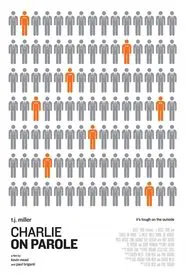 Charlie on Parole movie poster