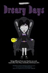 Dreary Days movie poster