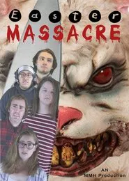 Easter Massacre movie poster