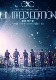 INFINITE 15TH ANNIVERSARY CONCERT 'LIMITED EDITION' THE MOVIE movie poster