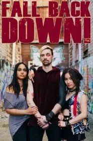 Fall Back Down movie poster