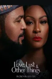 Love, Lust & Other Things movie poster