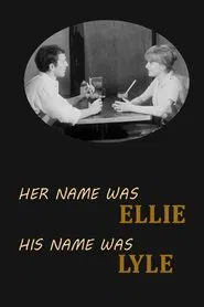 Her Name Was Ellie, His Name Was Lyle movie poster