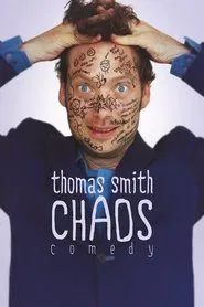 Thomas Smith: Chaos movie poster