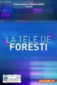 La télé de Foresti movie poster