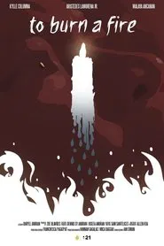 to burn a fire movie poster