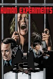 Human Experiments movie poster