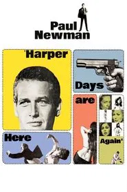 Harper Days are Here Again movie poster