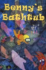 Benny's Bathtub movie poster