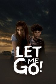 Let Me Go! movie poster