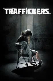 Traffickers movie poster