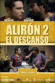 Alirón 2: El descanso movie poster