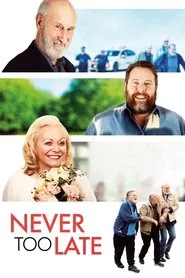 Never Too Late movie poster