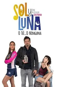 Sol y Luna: Dos Mejor Que Una movie poster