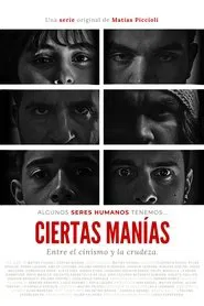 Ciertas Manías tv show poster