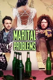Marital Problems movie poster