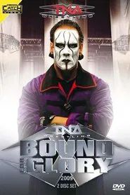 TNA Bound For Glory 2009 movie poster