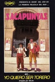 Yo quiero ser torero movie poster