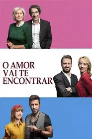 Poster do filme O Amor Vai Te Encontrar