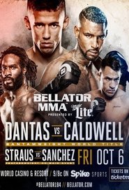 Bellator 184: Dantas vs. Caldwell movie poster
