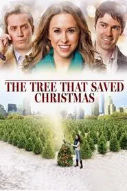 The Tree That Saved Christmas movie poster