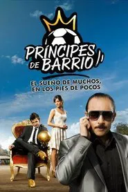 Príncipes de barrio tv show poster
