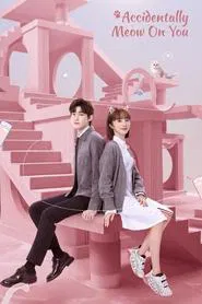 Accidentally Meow on You tv show poster
