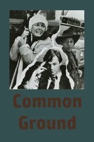 Common Ground movie poster