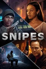 Snipes movie poster