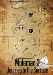Moleman 3: Journey to the Surface movie poster