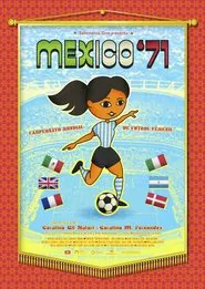 México 71 movie poster