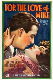 For the Love of Mike movie poster