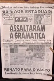 Assaltaram a Gramática movie poster