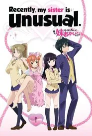 Recently, My Sister is Unusual tv show poster