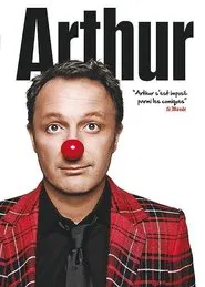 Arthur - Le Spectacle movie poster