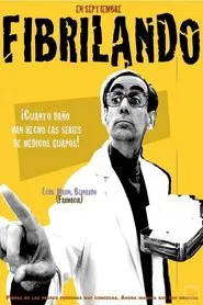 Fibrilando tv show poster