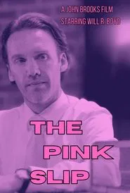 The Pink Slip movie poster