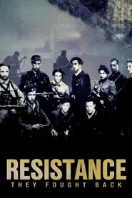 Resistance: They Fought Back movie poster