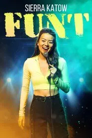 Sierra Katow: Funt movie poster
