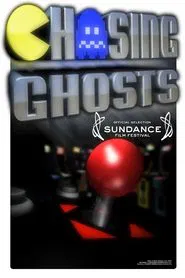 Chasing Ghosts: Beyond the Arcade movie poster