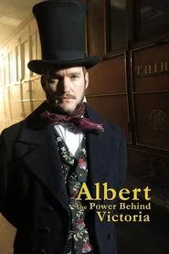 Albert: The Power Behind Victoria movie poster