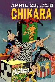 Chikara: Rey de Voladores movie poster