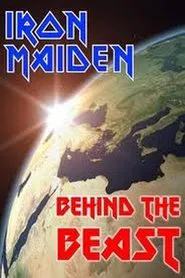 Iron Maiden: Behind the Beast movie poster