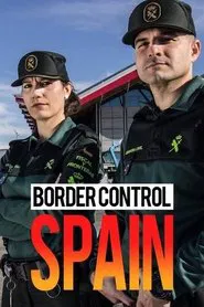 Border Control: Spain tv show poster
