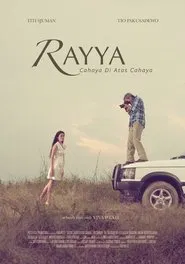 Poster do filme Rayya, Cahaya Di Atas Cahaya