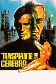Transplant of a Brain movie poster