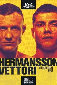 UFC on ESPN 19: Hermansson vs. Vettori movie poster