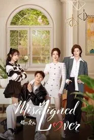 Misaligned Lover tv show poster