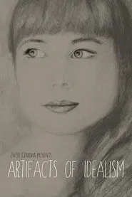Artifacts of Idealism movie poster